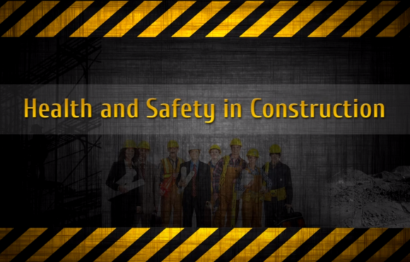 Health and Safety in Construction